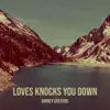 SHINEY CULTURE - Loves Knocks You Down - Single